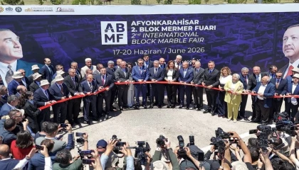 Afyonkarahisar Blok Mermer Fuarı kapılarını açtı... 183 yabancı alıcı Türkiye’de