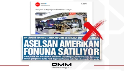 DMM’den ASELSAN iddialarına yalanlama... ABD’li şirkete satılacağı iddiası tamamen asılsız