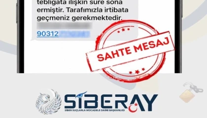 SİBERAY’dan sahte icra ve e-tebligat mesajlarına karşı kritik uyarı
